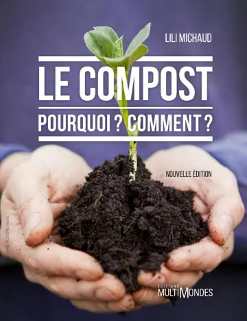 Le compost : pourquoi ? Comment ? [Livres]