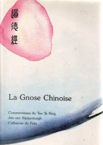 La Gnose chinoise  [Livres]