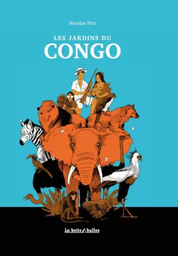 LES JARDINS DU CONGO  [BD]