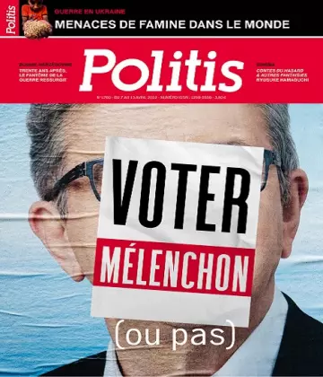 Politis N°1700 Du 7 au 13 Avril 2022 [Magazines]