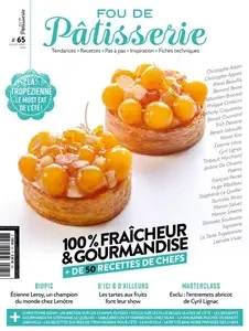 Fou de Patisserie - Juillet-Août 2024 [Magazines]