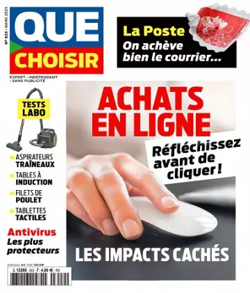 Que Choisir N°622 – Mars 2023 [Magazines]