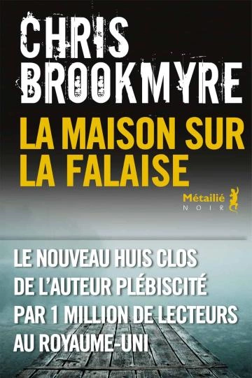 La maison sur la falaise Chris Brookmyre  [Livres]