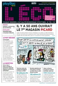 L'ÉCO N.719 - 21 Juin 2024  [Journaux]