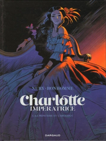 CHARLOTTE IMPERATRICE – T1 à 3 [BD]