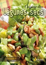 La cuisine des légumes secs  [Livres]