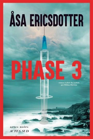 Åsa Ericsdotter Phase 3 [Livres]