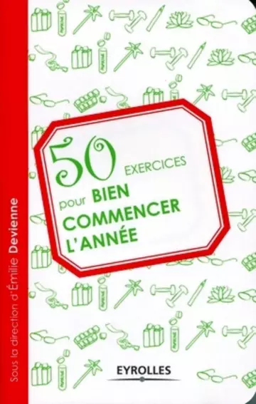 50 EXERCICES POUR BIEN COMMENCER L’ANNÉE [Livres]