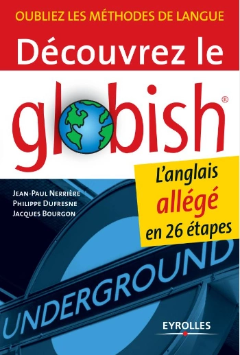 Découvrez le globish [Livres]