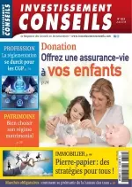 Investissement Conseils N°812 – Juin 2018 [Magazines]