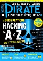 Pirate Informatique N°34 - Août-Octobre 2017  [Magazines]