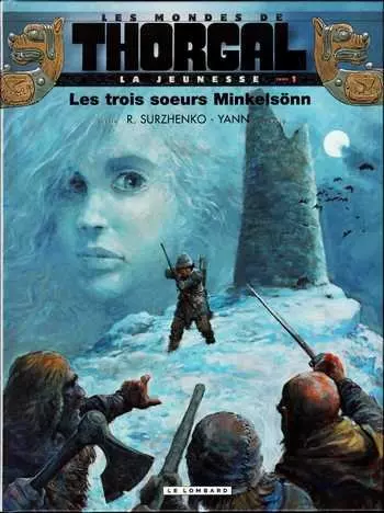 LES MONDES DE THORGAL - CYCLE LA JEUNESSE - LES 8 TOMES PARUS + 1 H.S.  [BD]