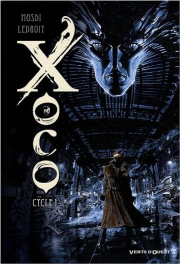 Xoco Intégrale  [BD]