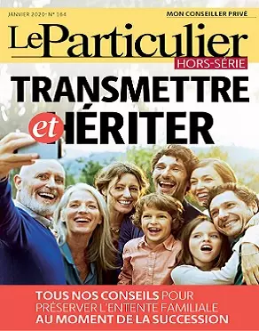 Le Particulier Hors Série N°164 – Janvier 2020 [Magazines]