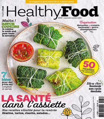 Healthy Food N°37 – Septembre-Octobre 2022  [Magazines]