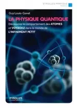 LA PHYSIQUE QUANTIQUE [Livres]