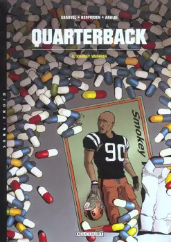 QUARTERBACK - CHAUVEL & KERFRIDEN - INTÉGRALE TOMES 1 À 4  [BD]