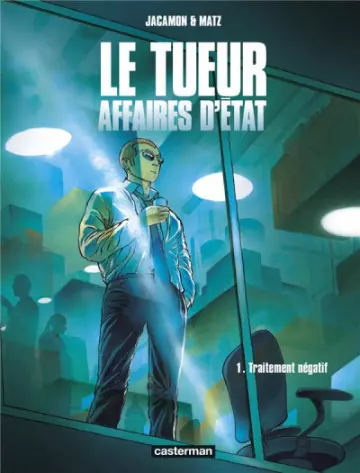 LE TUEUR - AFFAIRES D'ÉTAT - Tomes 1 et 2  [BD]