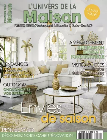 L’Univers De La Maison N°30 – Février-Mars 2019  [Magazines]