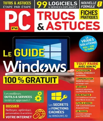 PC Trucs et Astuces N°46 – Avril-Juin 2022  [Magazines]