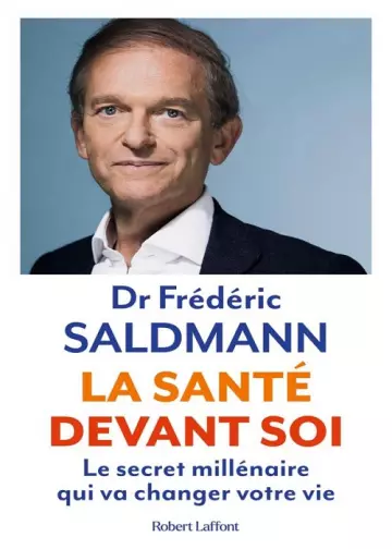 La santé devant soi  Frédéric Saldmann (Dr) [Livres]