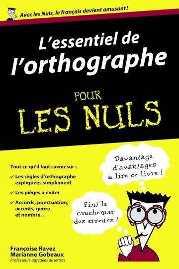 L'essentiel de l'orthographe pour les Nuls [Livres]