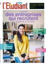 L’Etudiant - HS - Le Guide des entreprises qui recrutent - Edition 2017-2018 [Adultes]