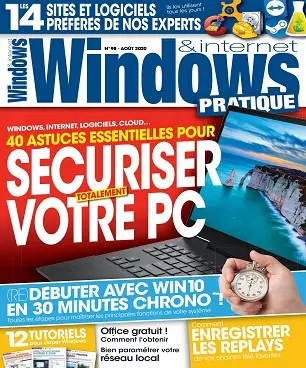 Windows et Internet Pratique N°98 – Août 2020  [Magazines]