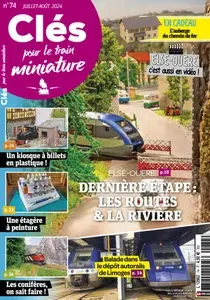 Clés pour le train miniature - Juillet-Août 2024  [Magazines]