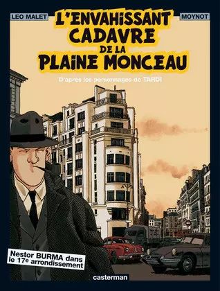 L'envahissant cadavre de la plaine Moncea  [BD]