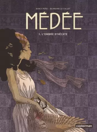 Médée - BD Intégrale 4 Tomes  [BD]