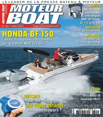 Moteur Boat N°391 – Juillet 2022 [Magazines]