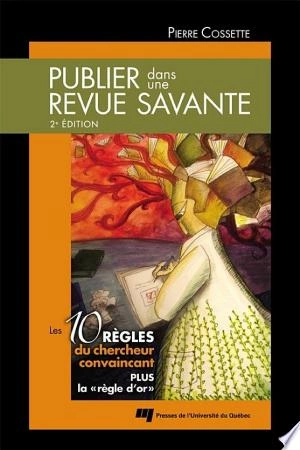 Publier dans une revue savante, 2e édition  [Livres]