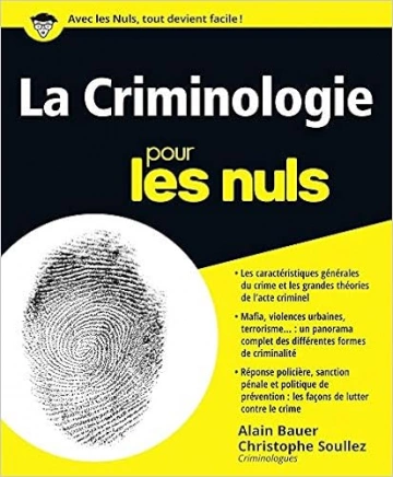 La criminologie pour les nuls (2e édition) [Livres]