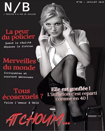 Noir et Blanc N°39 – Juillet 2023  [Magazines]