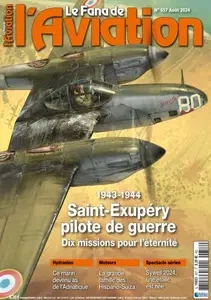 Le Fana de l’Aviation - Août 2024 [Magazines]