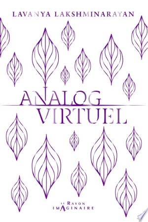 Analog/Virtuel Lavanya Lakshminarayan [Livres]