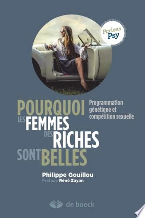 Pourquoi les femmes des riches sont belles ? [Livres]