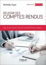 Réussir ses comptes rendus - 3e édition [Livres]