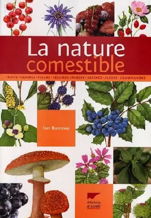 La Nature Comestible [Livres]