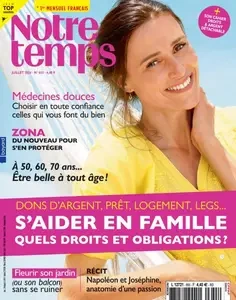 Notre Temps - Juillet 2024 [Magazines]