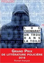 Un trou dans la toile - Luc Chomarat [Livres]