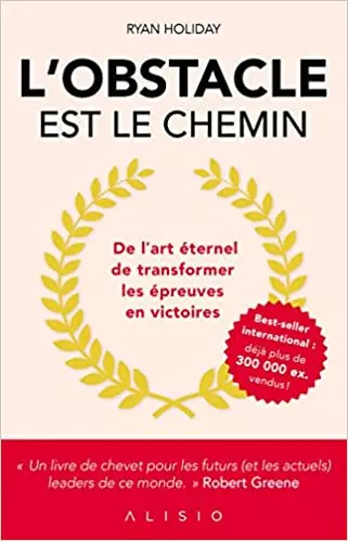 L'obstacle est le chemin  [Livres]