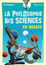 La philosophie des sciences en images  [Livres]