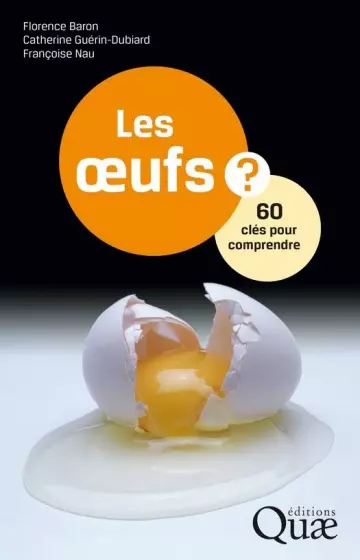 Les oeufs -60 clés pour comprendre [Livres]