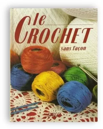 Le Crochet sans façon [Livres]