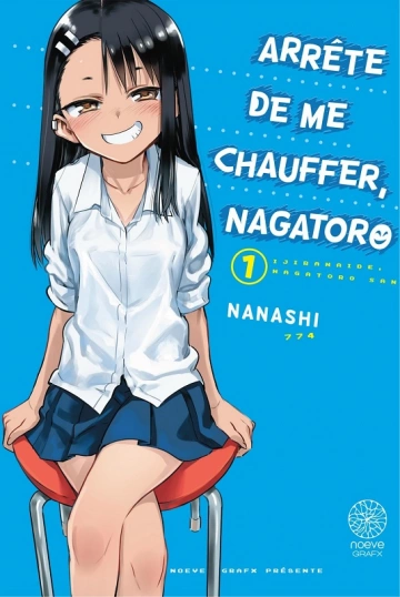 Arrête de me chauffer, Nagatoro T01 [Mangas]