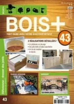 Bois+ - Juillet-Septembre 2017 [Magazines]