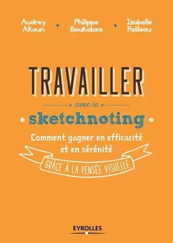 Travailler avec le sketchnoting  [Livres]