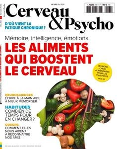 Cerveau & Psycho - Mai 2024  [Magazines]